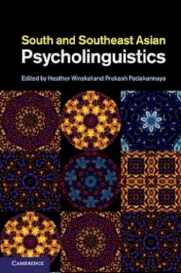 Heather Winskel - South and Southeast Asian Psycholinguistics - 9781107017764 - V9781107017764