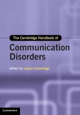 Edited By Louise Cum - The Cambridge Handbook of Communication Disorders - 9781107021235 - V9781107021235