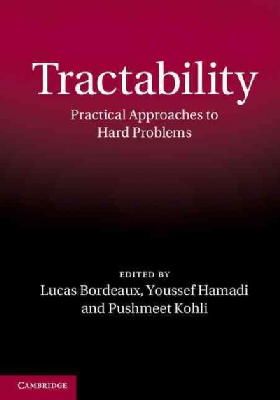 Edited By Lucas Bord - Tractability: Practical Approaches to Hard Problems - 9781107025196 - V9781107025196