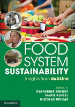 Catherine Esnouf - Food System Sustainability: Insights From duALIne - 9781107036468 - V9781107036468