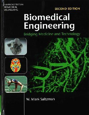 W. Mark Saltzman - Biomedical Engineering: Bridging Medicine and Technology - 9781107037199 - V9781107037199