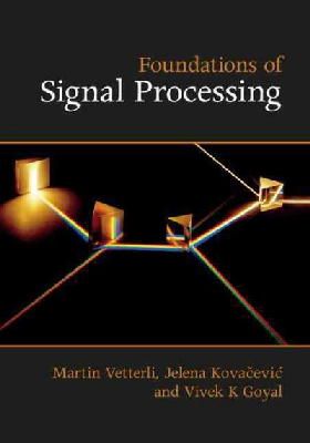 Martin Vetterli - Foundations of Signal Processing - 9781107038608 - V9781107038608