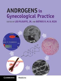 Edited By Leo Plouff - Androgens in Gynecological Practice - 9781107041318 - V9781107041318