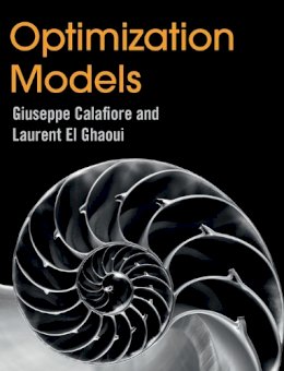 Giuseppe C. Calafiore - Optimization Models - 9781107050877 - V9781107050877