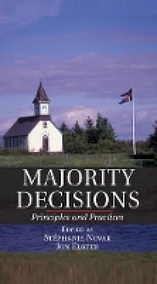 St Phanie Novak - Majority Decisions: Principles and Practices - 9781107054097 - V9781107054097