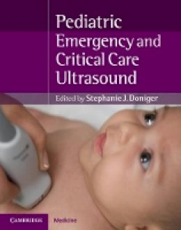 Stephanie Doniger - Pediatric Emergency Critical Care and Ultrasound - 9781107062344 - V9781107062344