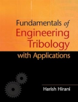 Harish Hirani - Fundamentals of Engineering Tribology with Applications - 9781107063877 - V9781107063877