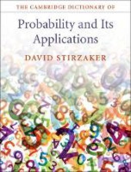 David Stirzaker - The Cambridge Dictionary of Probability and Its Applications - 9781107075160 - V9781107075160