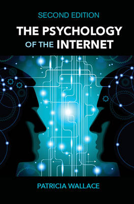Patricia Wallace - The Psychology of the Internet - 9781107079137 - V9781107079137