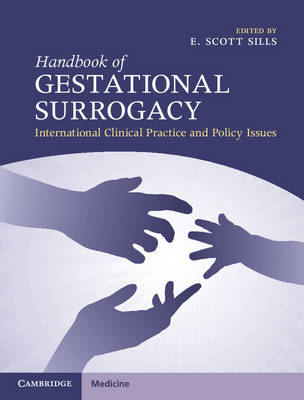 E. Sills - Handbook of Gestational Surrogacy: International Clinical Practice and Policy Issues - 9781107112223 - V9781107112223