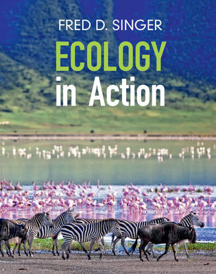 Fred D. Singer - Ecology in Action - 9781107115378 - V9781107115378