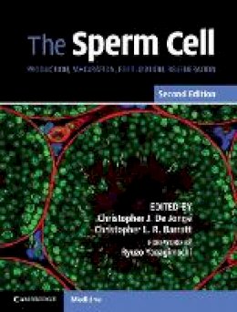 Christopher Jonge - The Sperm Cell: Production, Maturation, Fertilization, Regeneration - 9781107126329 - V9781107126329