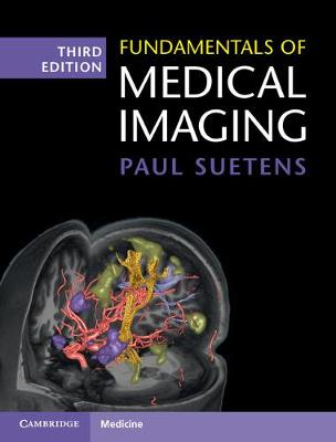 Paul Suetens - Fundamentals of Medical Imaging - 9781107159785 - V9781107159785