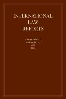 Edited By Elihu Laut - International Law Reports: Volume 168 - 9781107191877 - V9781107191877