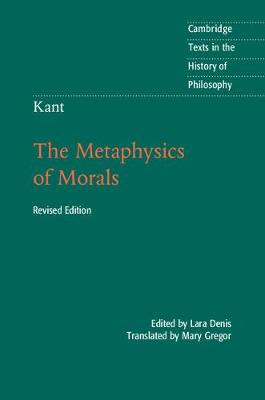 Immanuel Kant - Kant: The Metaphysics of Morals (Cambridge Texts in the History of Philosophy) - 9781107451353 - 9781107451353