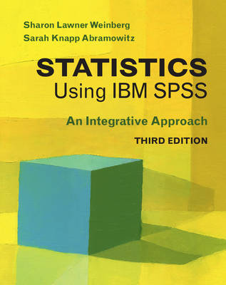 Sharon Lawner Weinberg - Statistics Using IBM SPSS: An Integrative Approach - 9781107461222 - V9781107461222