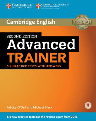 Felicity O´dell - Advanced Trainer Six Practice Tests with Answers with Audio - 9781107470279 - V9781107470279