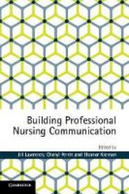 Jill Lawrence - Building Professional Nursing Communication - 9781107470460 - V9781107470460