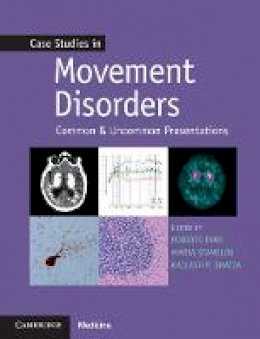 Kailash P. Bhatia - Case Studies in Movement Disorders - 9781107472426 - V9781107472426