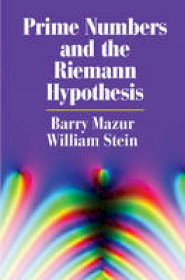 Barry Mazur - Prime Numbers and the Riemann Hypothesis - 9781107499430 - V9781107499430