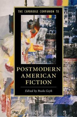  - The Cambridge Companion to Postmodern American Fiction (Cambridge Companions to Literature) - 9781107502772 - V9781107502772