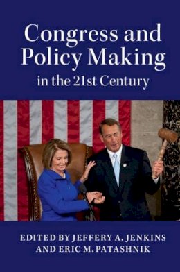 Jeffery Jenkins - Congress and Policy Making in the 21st Century - 9781107565555 - V9781107565555