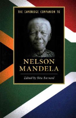 Rita Barnard - The Cambridge Companion to Nelson Mandela - 9781107600959 - V9781107600959