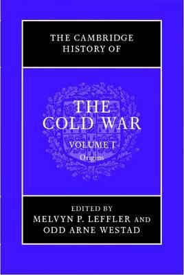 Melvyn Leffler - The Cambridge History of the Cold War - 9781107602298 - V9781107602298