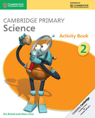 Jon Board - Cambridge Primary Science: Cambridge Primary Science Stage 2 Activity Book - 9781107611436 - V9781107611436