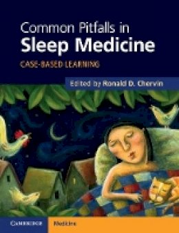 Ronald Chervin - Common Pitfalls in Sleep Medicine: Case-Based Learning - 9781107611535 - V9781107611535