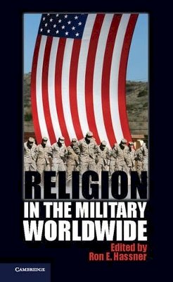 Ron Hassner - Religion in the Military Worldwide - 9781107613645 - V9781107613645