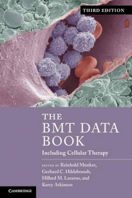 Edited By Reinhold M - The BMT Data Book: Including Cellular Therapy - 9781107617551 - V9781107617551