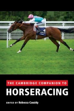 Rebecca Cassidy - The Cambridge Companion to Horseracing - 9781107618367 - V9781107618367