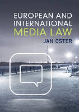 Jan Oster - European and International Media Law - 9781107620766 - V9781107620766