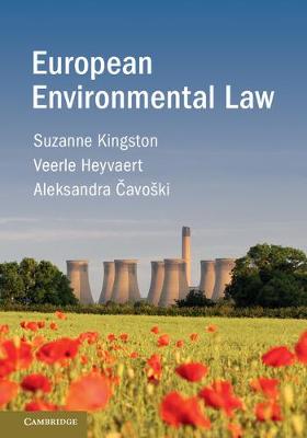 Suzanne Kingston - European Environmental Law - 9781107640443 - V9781107640443