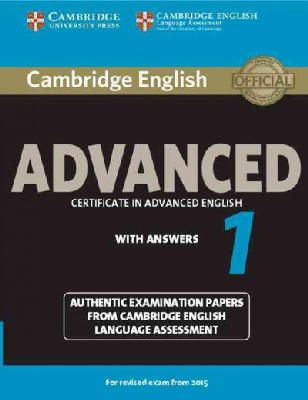 Cela - Cambridge English Advanced 1 for Revised Exam from 2015 Student's Book with Answers: Authentic Examination Papers from Cambridge English Language Assessment (CAE Practice Tests) - 9781107653511 - V9781107653511