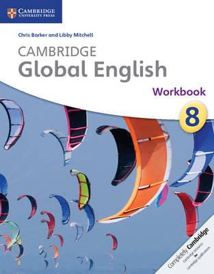 Chris Barker - Cambridge Global English Stage 8 Workbook (Cambridge International Examinations) - 9781107657717 - V9781107657717