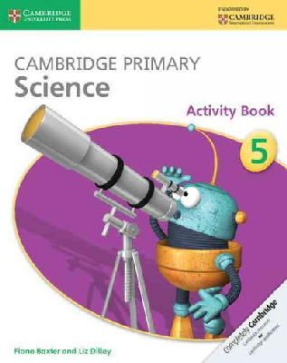 Fiona Baxter - Cambridge Primary Science Stage 5 Activity Book - 9781107658974 - V9781107658974