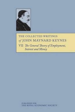 John Maynard Keynes - The Collected Writings of John Maynard Keynes - 9781107673731 - V9781107673731