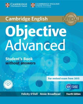 Felicity O´dell - Objective Advanced Student's Book without Answers with CD-ROM - 9781107674387 - V9781107674387