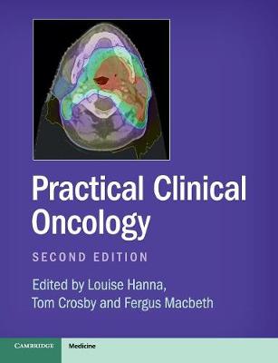 Louise Hanna - Practical Clinical Oncology - 9781107683624 - V9781107683624