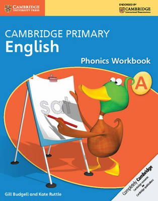 Gill Budgell - Cambridge Primary English Phonics Workbook A (Cambridge International Examinations) - 9781107689107 - V9781107689107