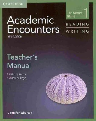 Jennifer Wharton - Academic Encounters Level 1 Teacher's Manual Reading and Writing: The Natural World - 9781107694507 - V9781107694507