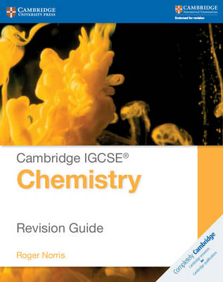 Roger Norris - Cambridge IGCSE® Chemistry Revision Guide (Cambridge International Examinations) - 9781107697997 - V9781107697997