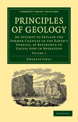 Charles Lyell - Principles of Geology - 9781108001342 - V9781108001342