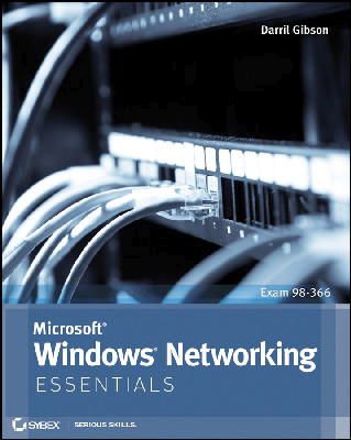 Darril Gibson - Microsoft Windows Networking Essentials - 9781118016855 - V9781118016855