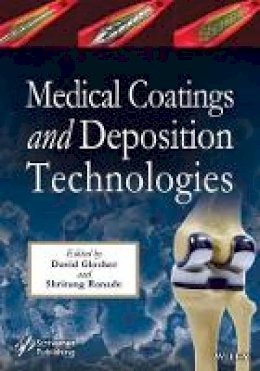 David Glocker - Medical Coatings and Deposition Technologies - 9781118031940 - V9781118031940