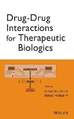 Honghui Zhou - Drug-Drug Interactions for Therapeutic Biologics - 9781118032169 - V9781118032169