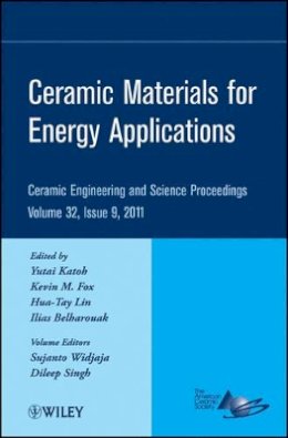Hua-Tay Lin - Ceramic Materials for Energy Applications, Volume 32, Issue 9 - 9781118059944 - V9781118059944