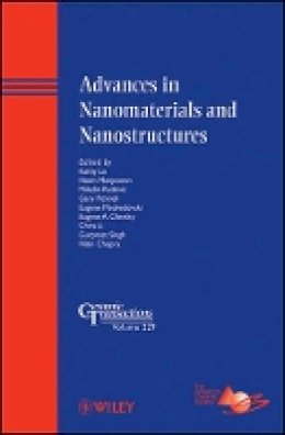 Kathy Acers - Advances in Nanomaterials and Nanostructures - 9781118060025 - V9781118060025